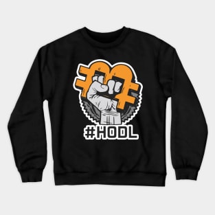 HODL: A Crypto Mantra for Long-Term Success Crewneck Sweatshirt